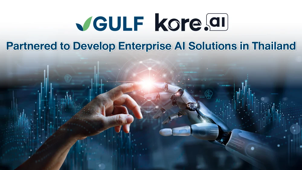GULF and Kore.ai Partner to Bring Enterprise AI to Thailand